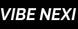 Vibe Nexi - Home